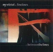 My Vitriol : Finelines